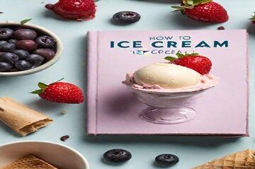 Learn-To-Make-Homemade-Ice-Cream-A-Beginners-Guide-featured-image-632x2250w-how-to-ice-cream-book-with-ice-cream-ingredients-and-equipment-frosted-fusions