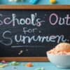 Schools-Out-For-Summer-Homemade-Ice-Cream-Ideas-For-The-Holidays-Featured-image-637x1920w-Chalkboard-sign-schools-out-for-Summer-with-bowls-of-ice-cream-Frosted-Fusions